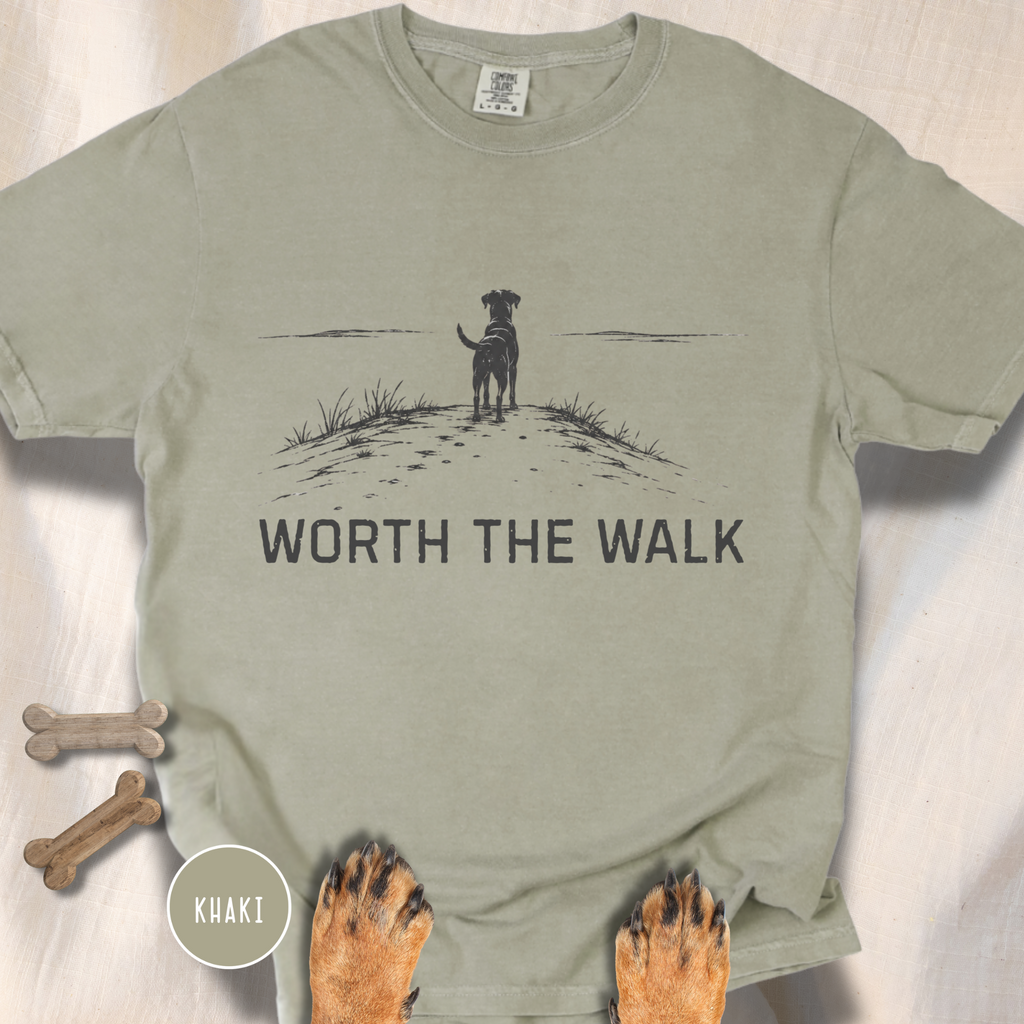 Worth the Walk  T-Shirt