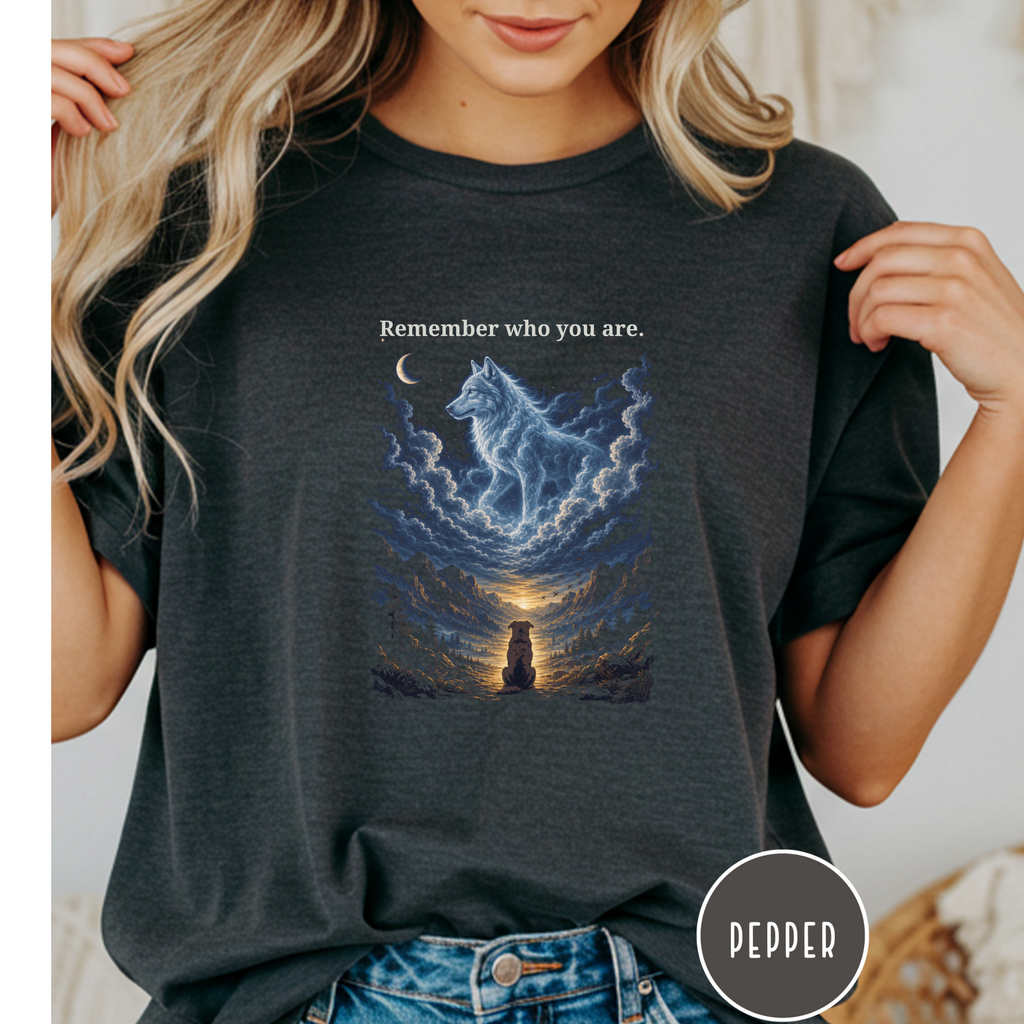 Remember Who You Are Wolf T-shirt