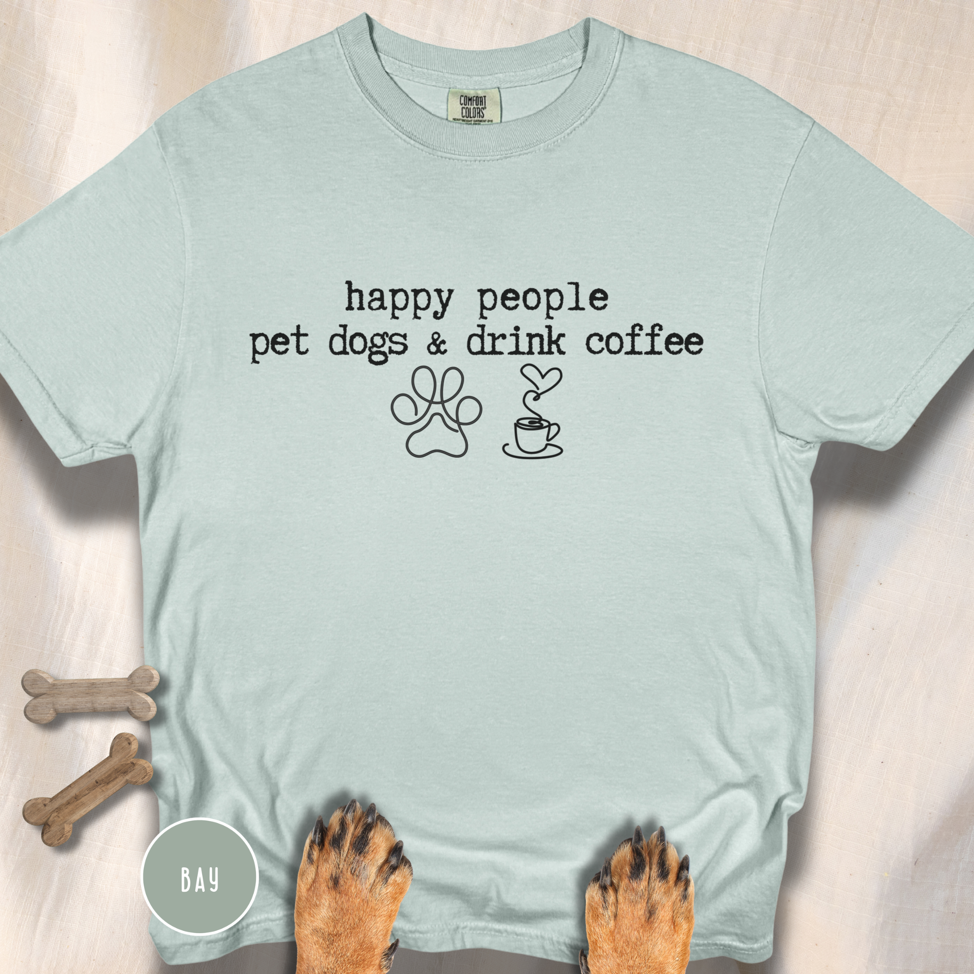 Happy People Pet Dogs and Drink Coffee T-shirt
