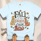 Fall is My Favorite Color T-shirt