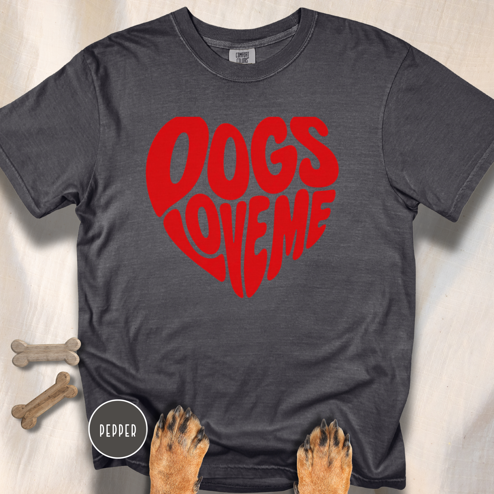 Dogs Love Me | Heart (Red or Pink) T-Shirt
