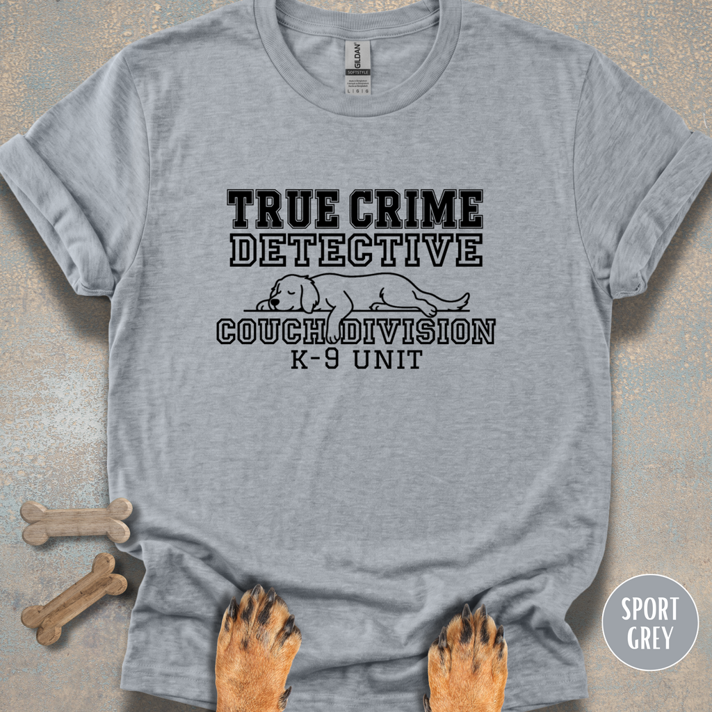 True Crime Detective K-9 Unit T-shirt