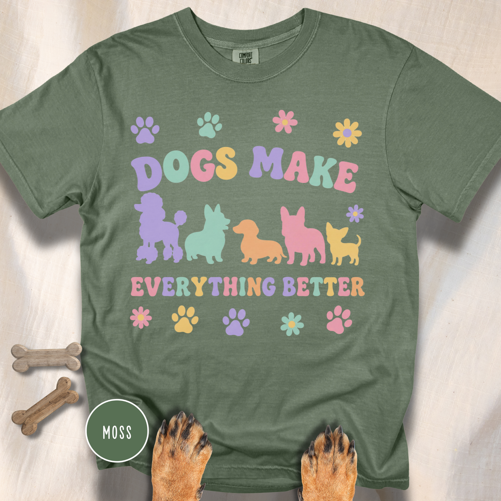 Dogs Make Everything Better T-shirt