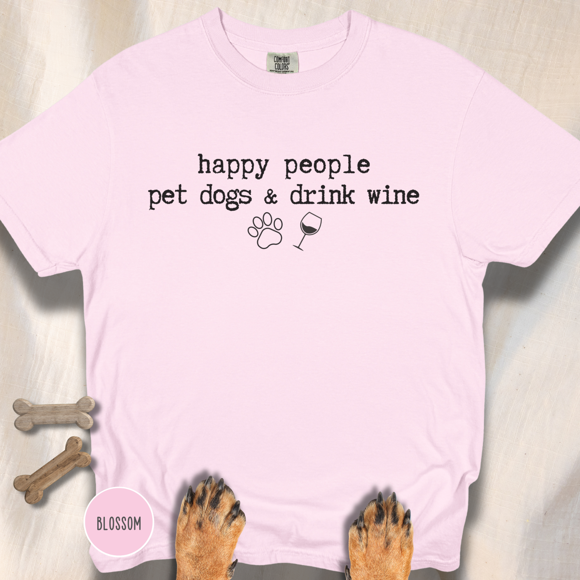 Happy People Pet Dogs and Drink Wine T-shirt