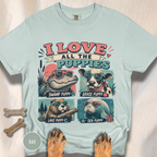 I Love All the Puppies T-shirt