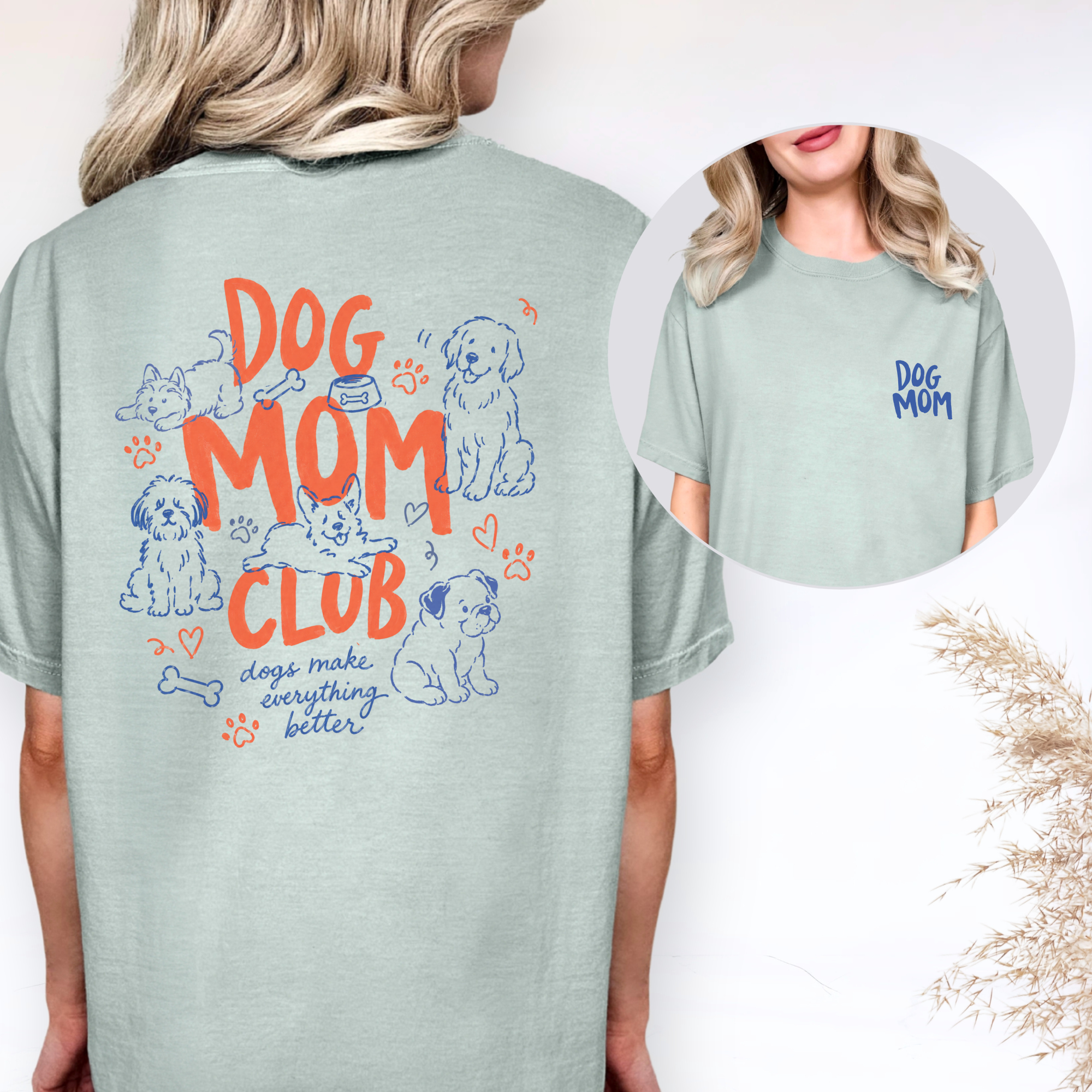 Dog Mom Club T-Shirt for Women Who Are Obsessed With Their Dogs