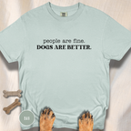People are Fine T-shirt