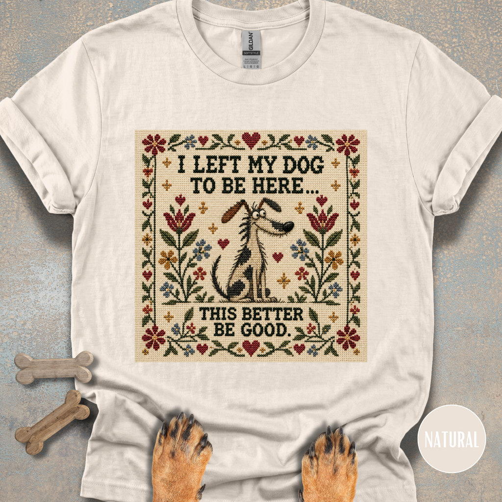 This Better Be Good Needlepoint T-shirt