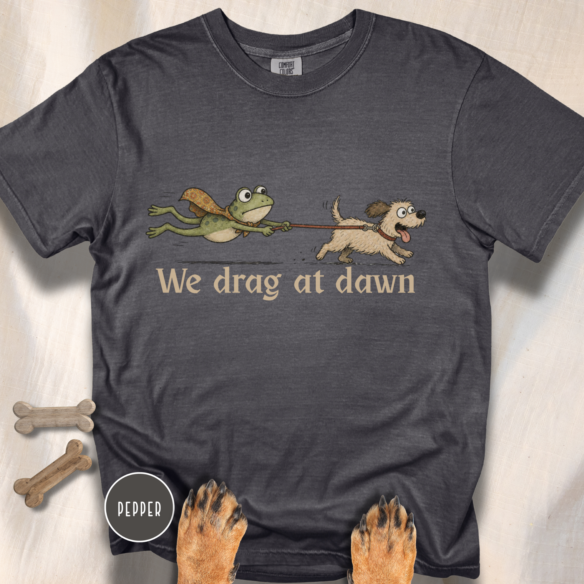 We Drag at Dawn T-shirt