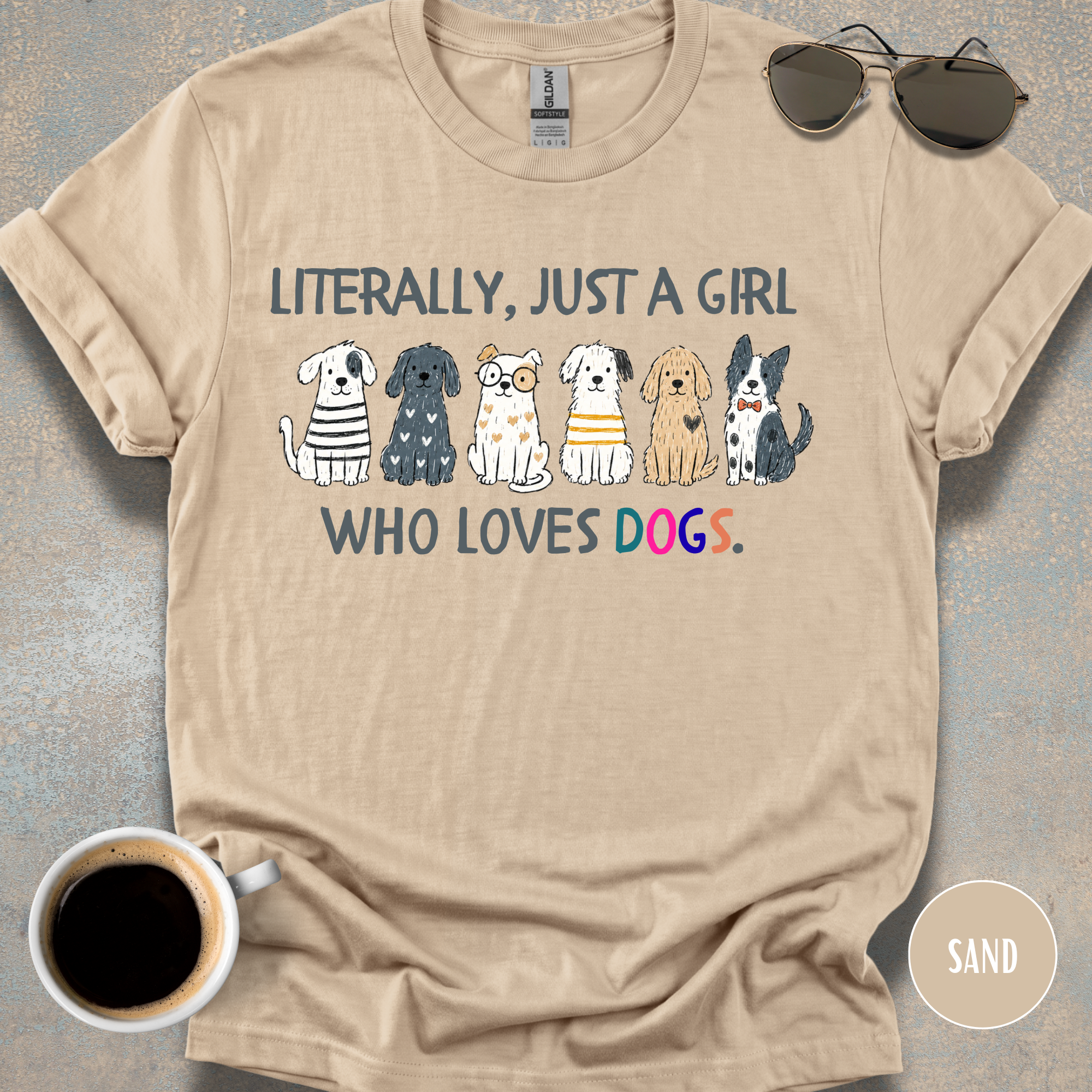 Literally Just a Girl T-shirt