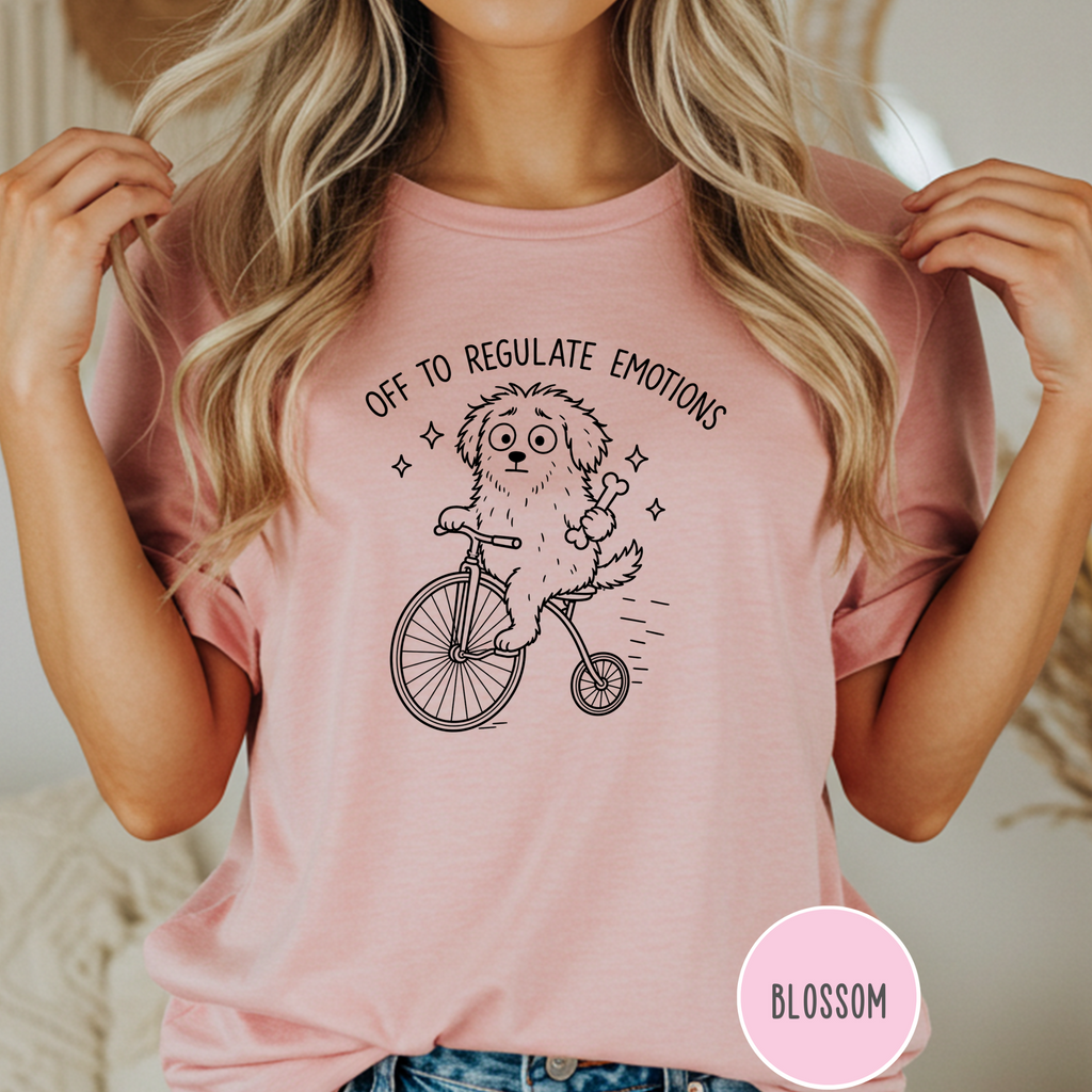 Off to Regulate Emotions T-shirt