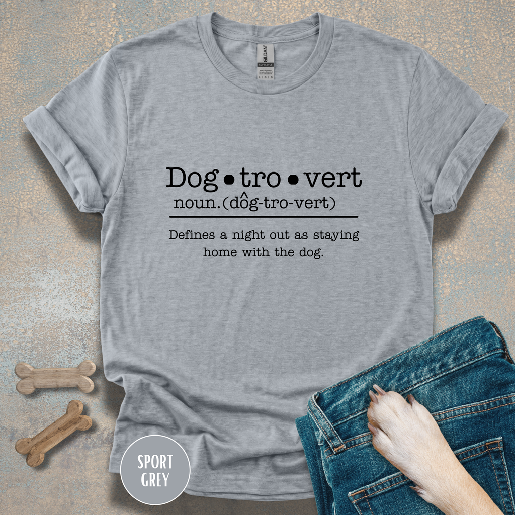 Dogtrovert Definition T-shirt. Prefers to socialize with dogs.