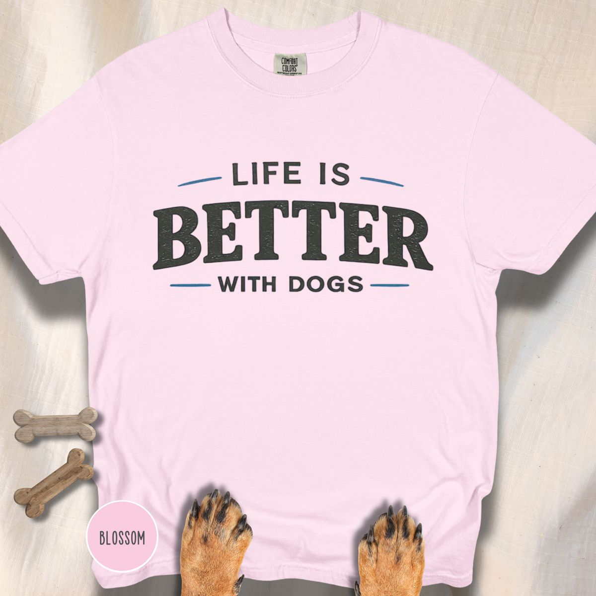 Life is Better with Dogs T-shirt