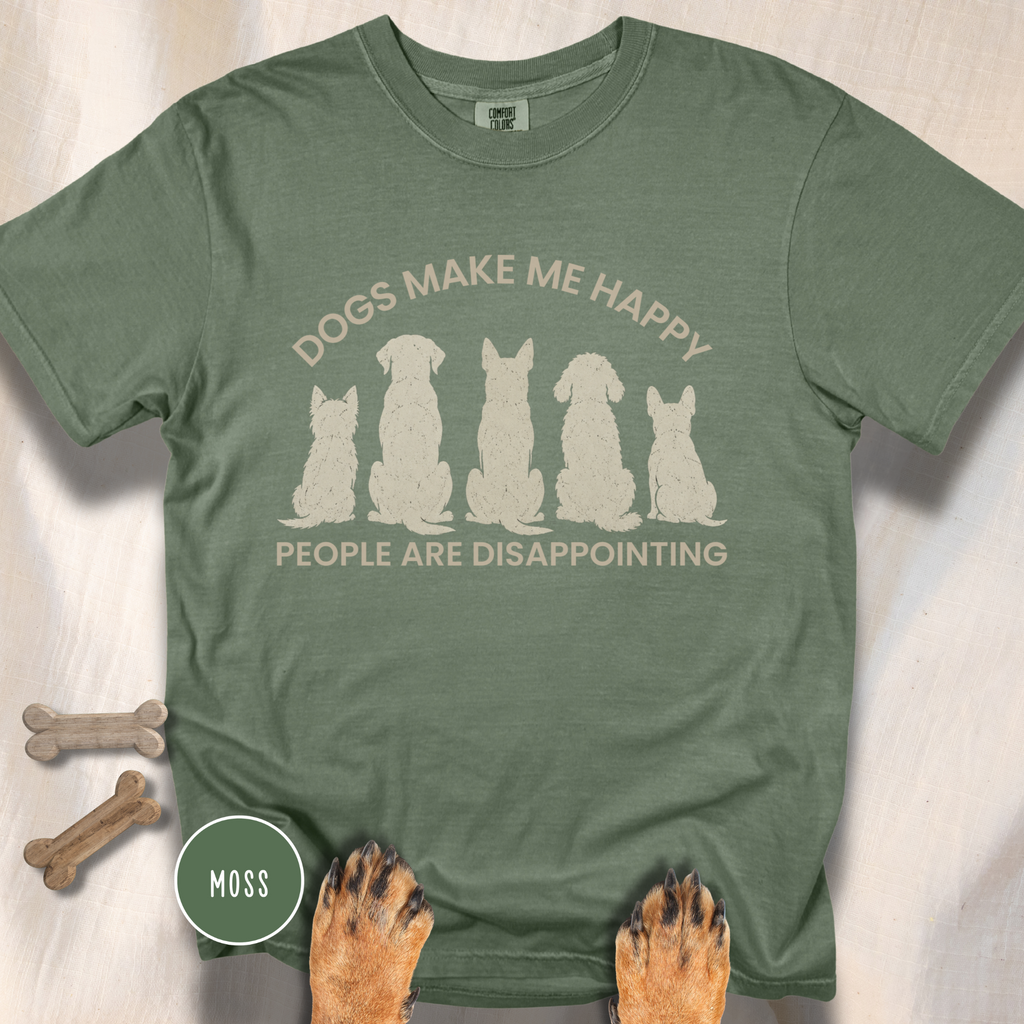 Dogs Make Me Happy, People are Disappointing T-shirt