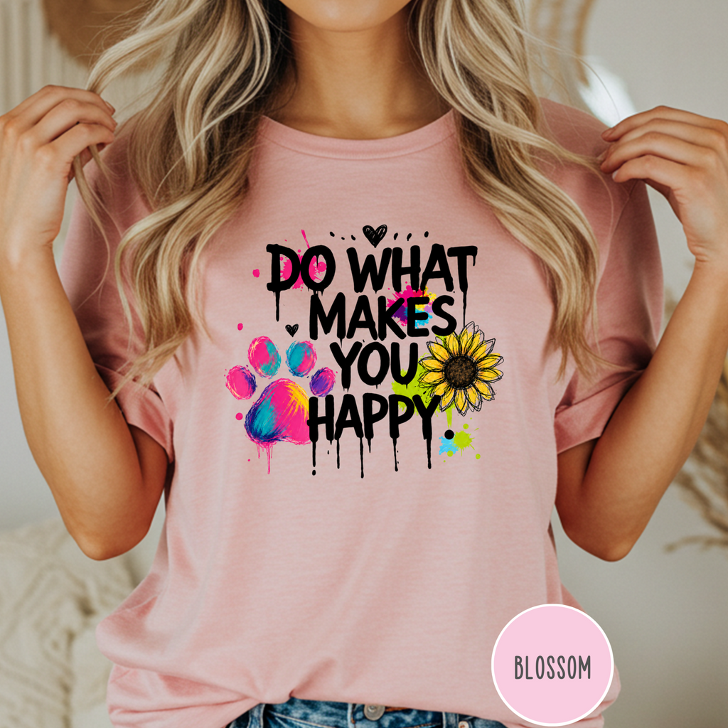 Do What Makes You Happy Sunflower T-shirt