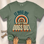 It Was Me T-shirt