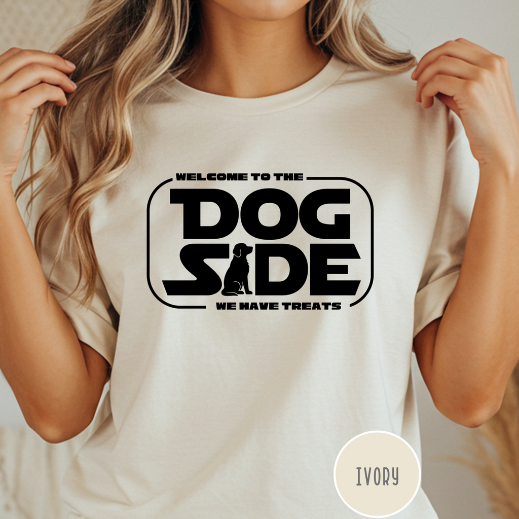 Welcome to the Dog Side T-Shirt