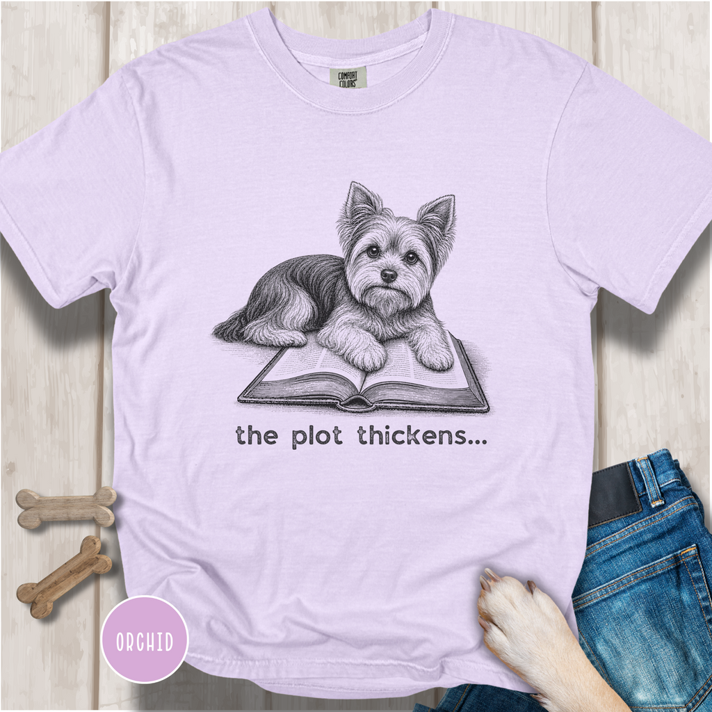Yorkshire Terrier The Plot Thickens T-shirt