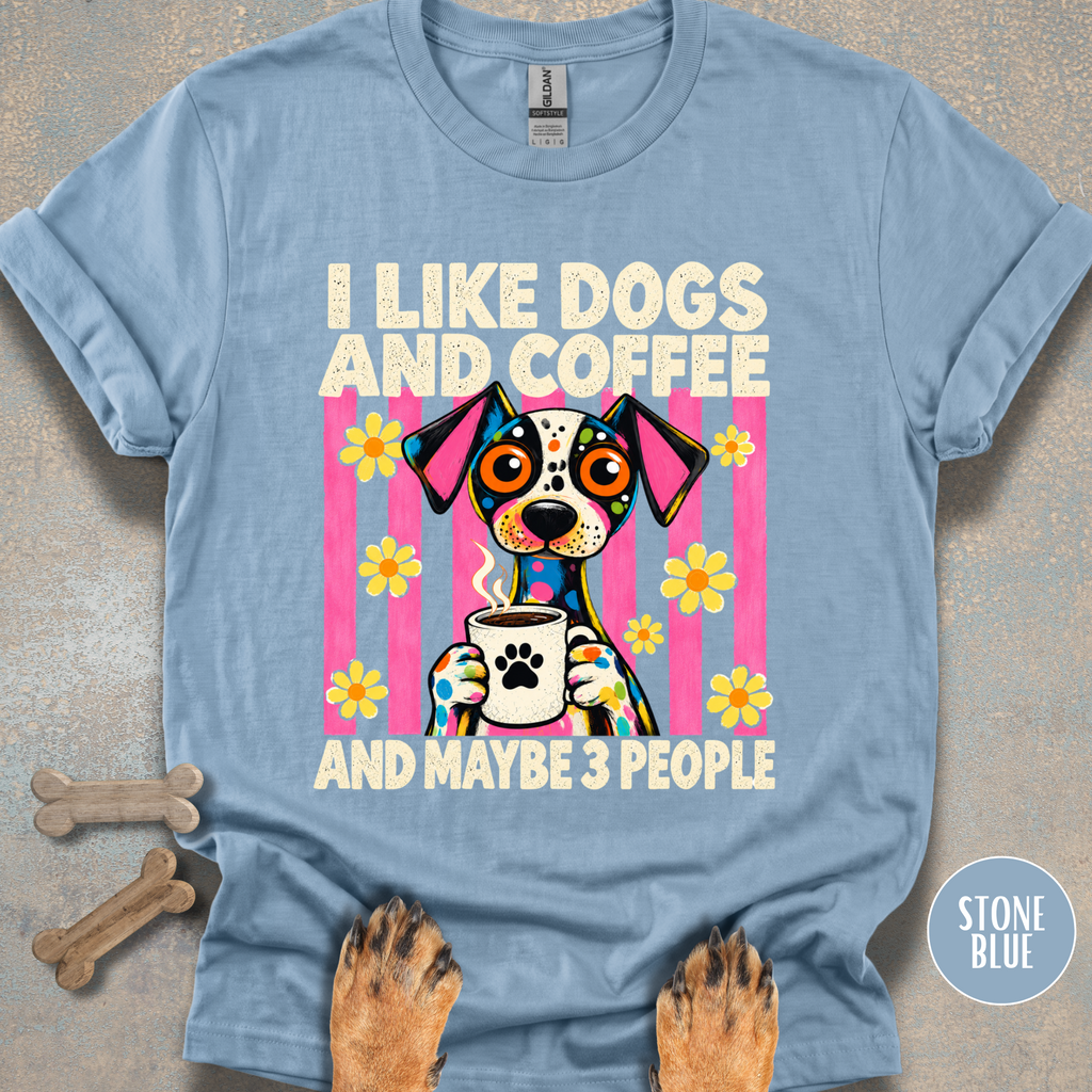 I Like Dogs & Coffee T-shirt