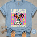 I Like Dogs & Coffee T-shirt