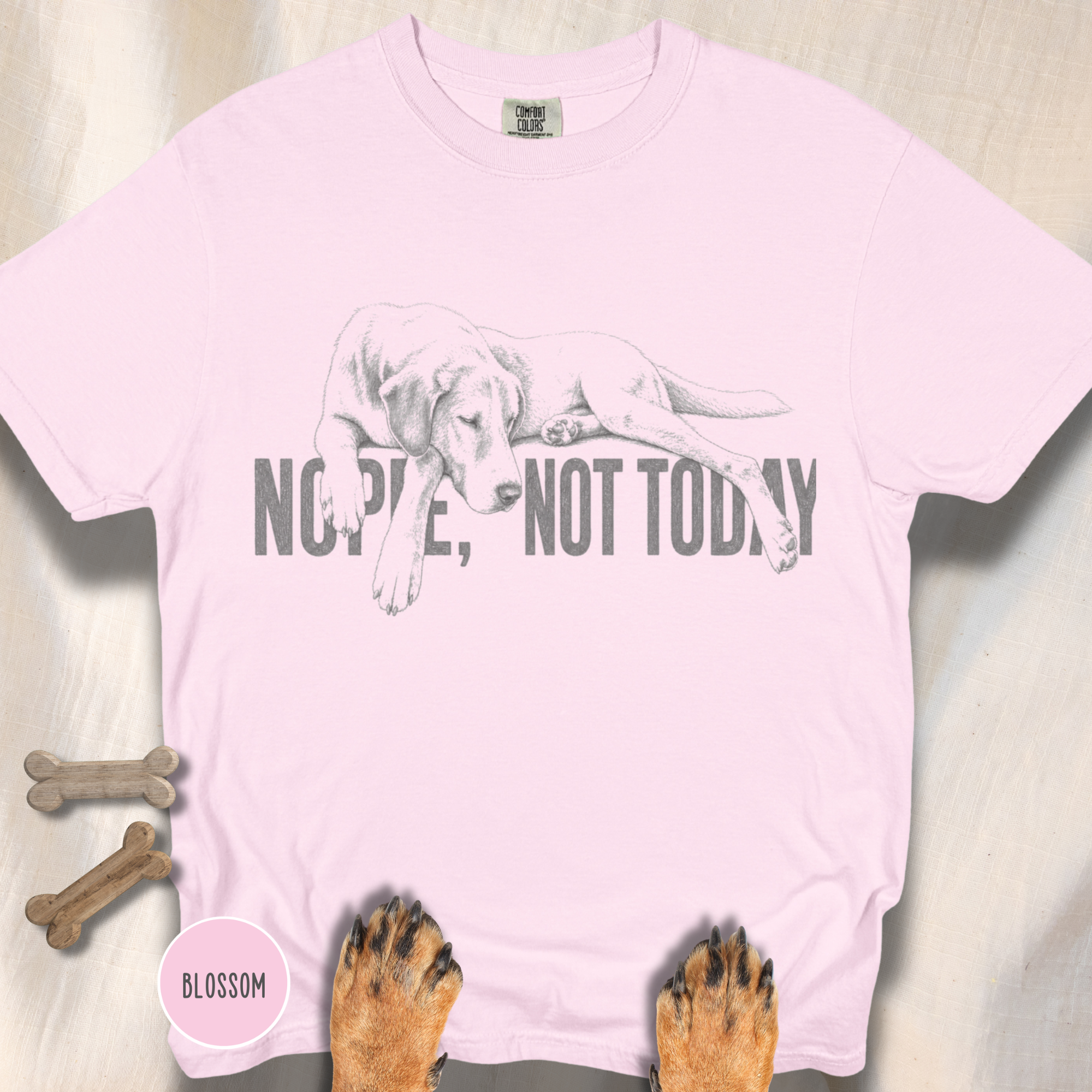 Dog Says Nope Not Today T-shirt