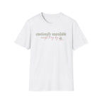 Emotionally Unavailable - Except to My Dog T-shirt: sage and pink