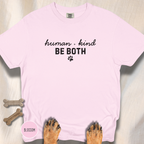 Human * Kind.  Be Both T-shirt