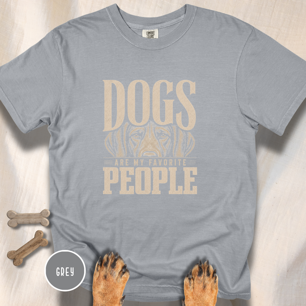 Dogs are my Favorite People  T-Shirt