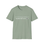 You can't tell me what to do, You're not my dog - white paw print- T-shirt