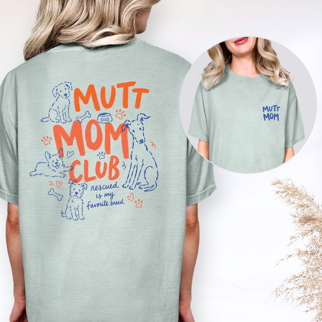 Mutt Mom Club T-Shirt