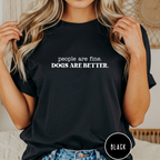 People are Fine T-shirt
