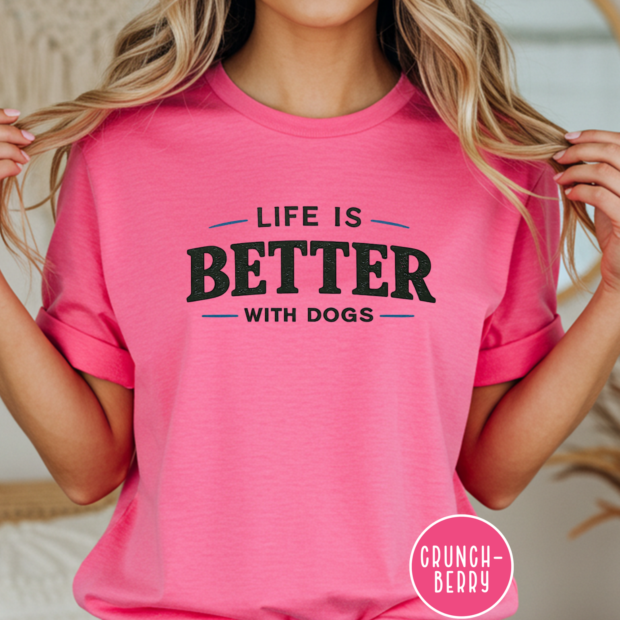 Life is Better with Dogs T-shirt