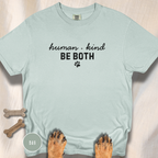 Human * Kind.  Be Both T-shirt