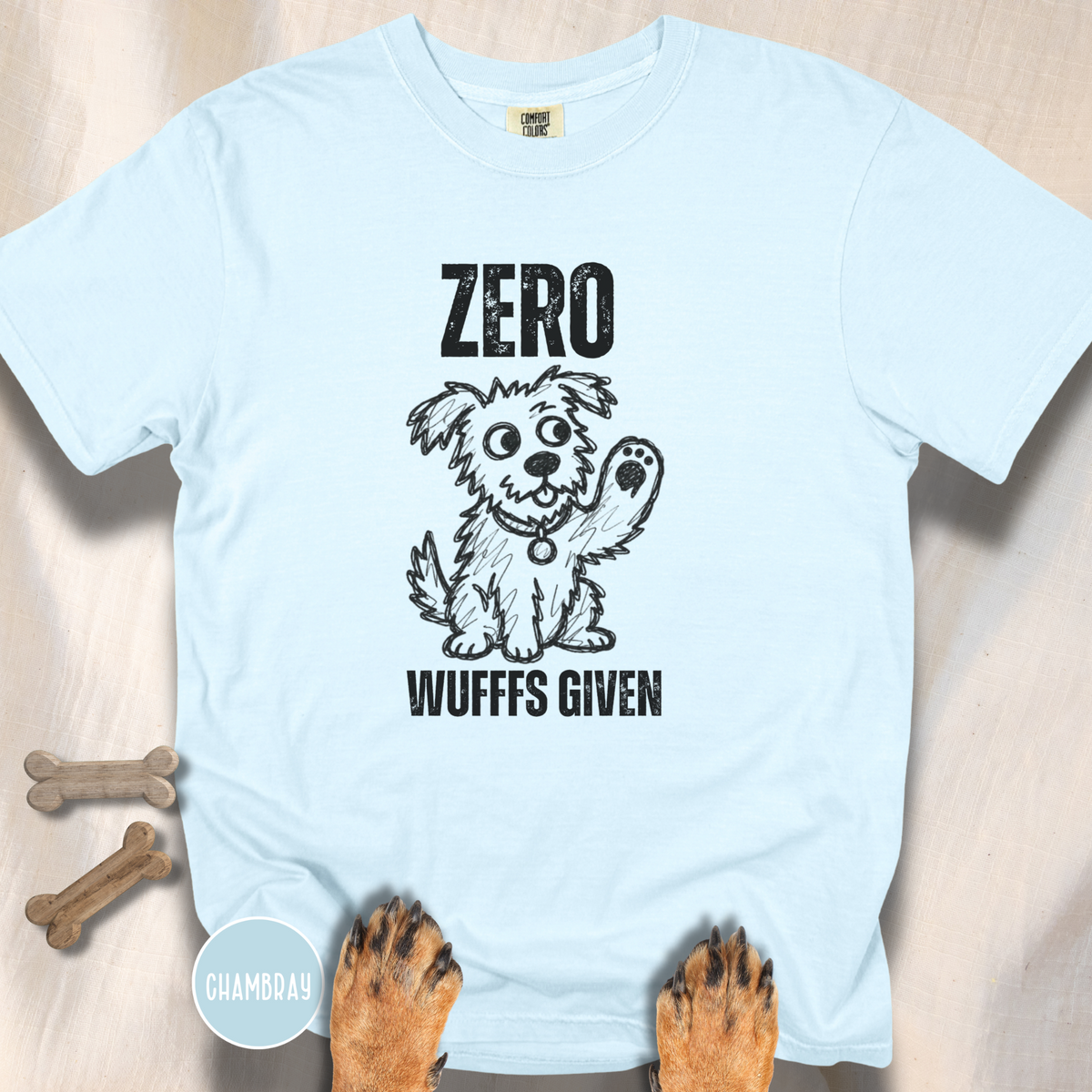 Zero Wufffs Given T-shirt