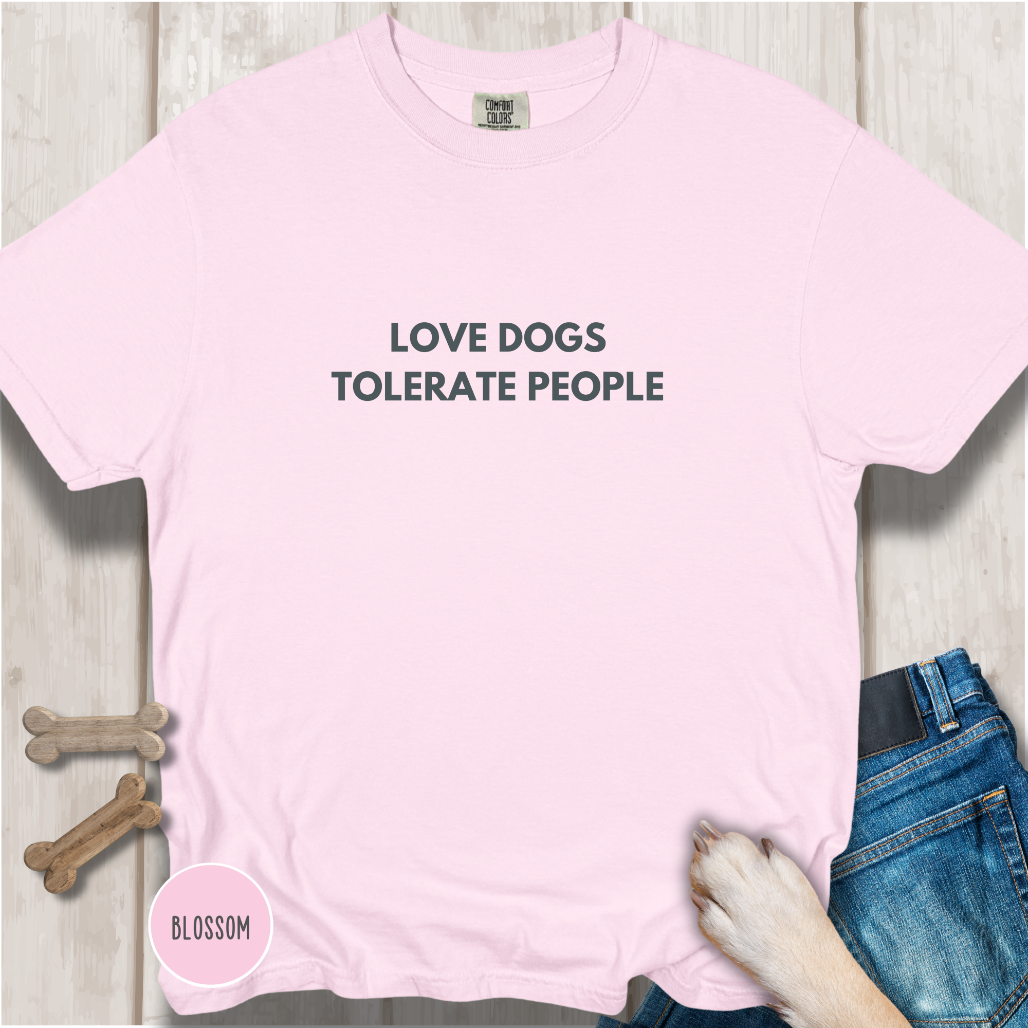 Love Dogs, Tolerate People T-shirt