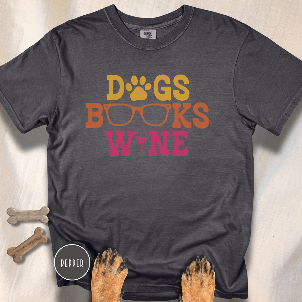 Dogs Books Wine T-shirt