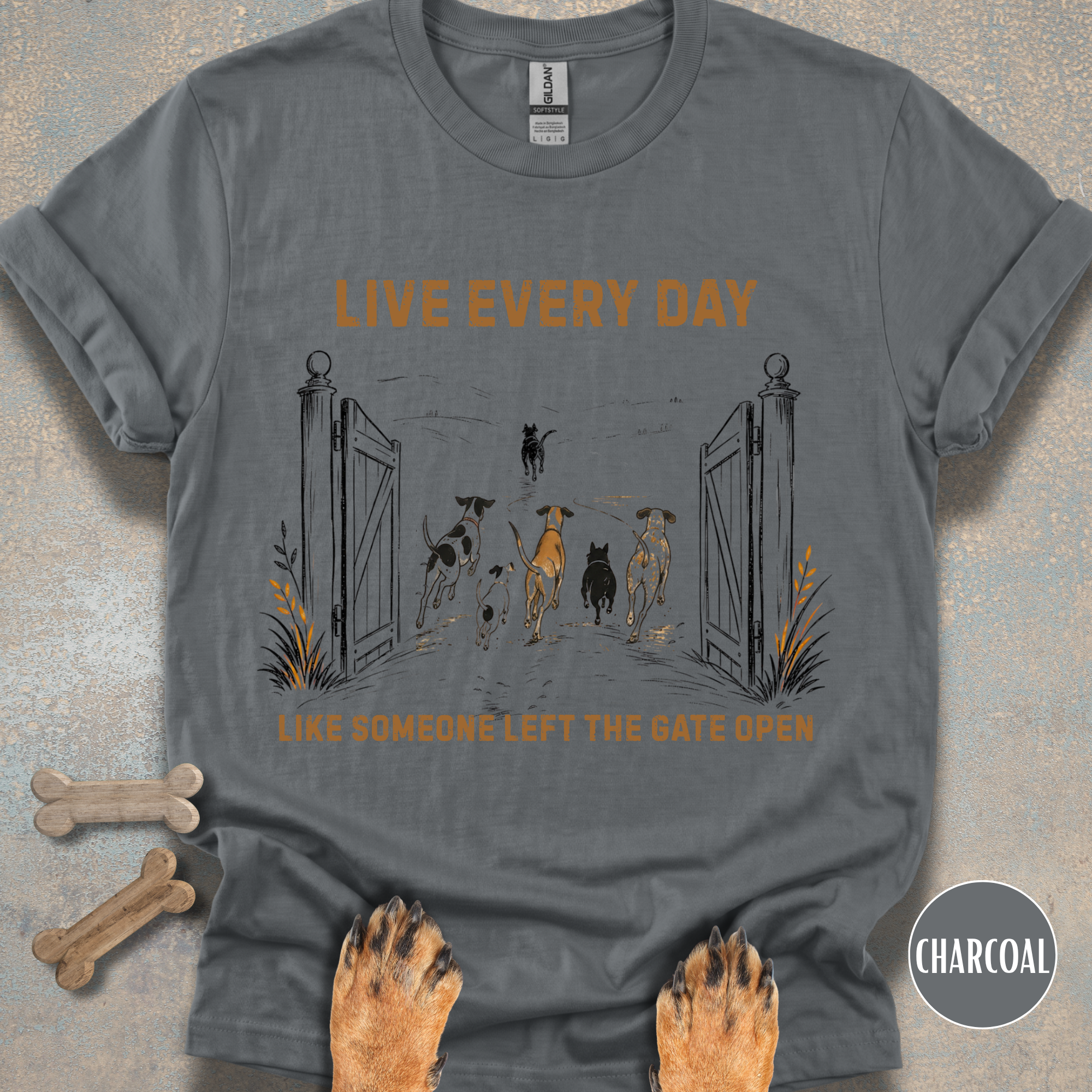 Live Every Day Like Someone Left the Gate Open T-shirt