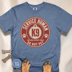 Service Human Do Not Pet  T-shirt