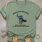 They May Take Our Bones  T-shirt