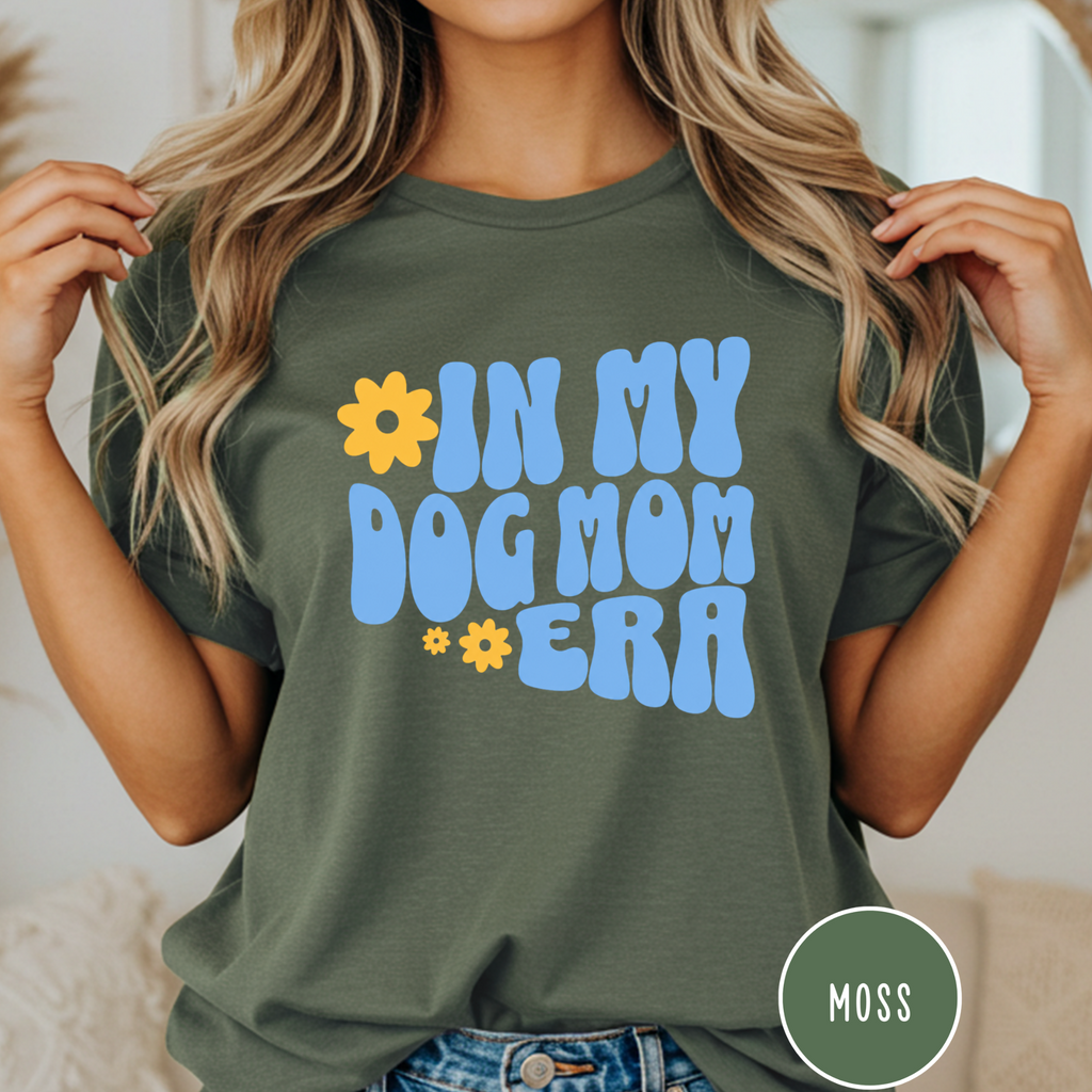 In My Dog Mom Era T-Shirt