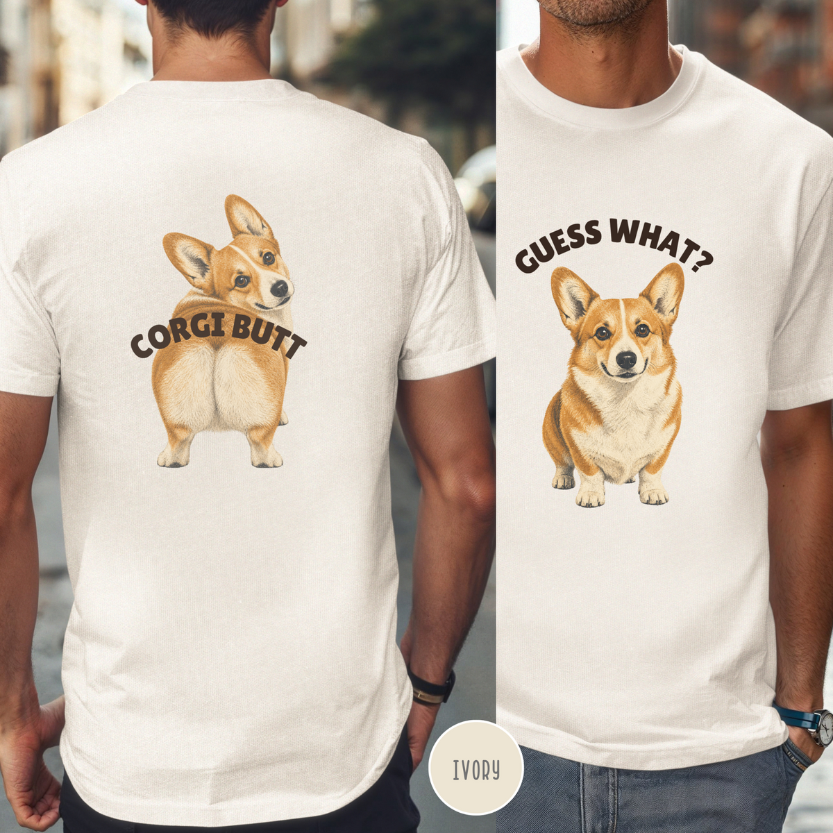 Guess What, Corgi Butt T-shirt