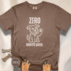Zero Wufffs Given T-shirt