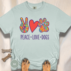 Peace Love Dogs T-shirt