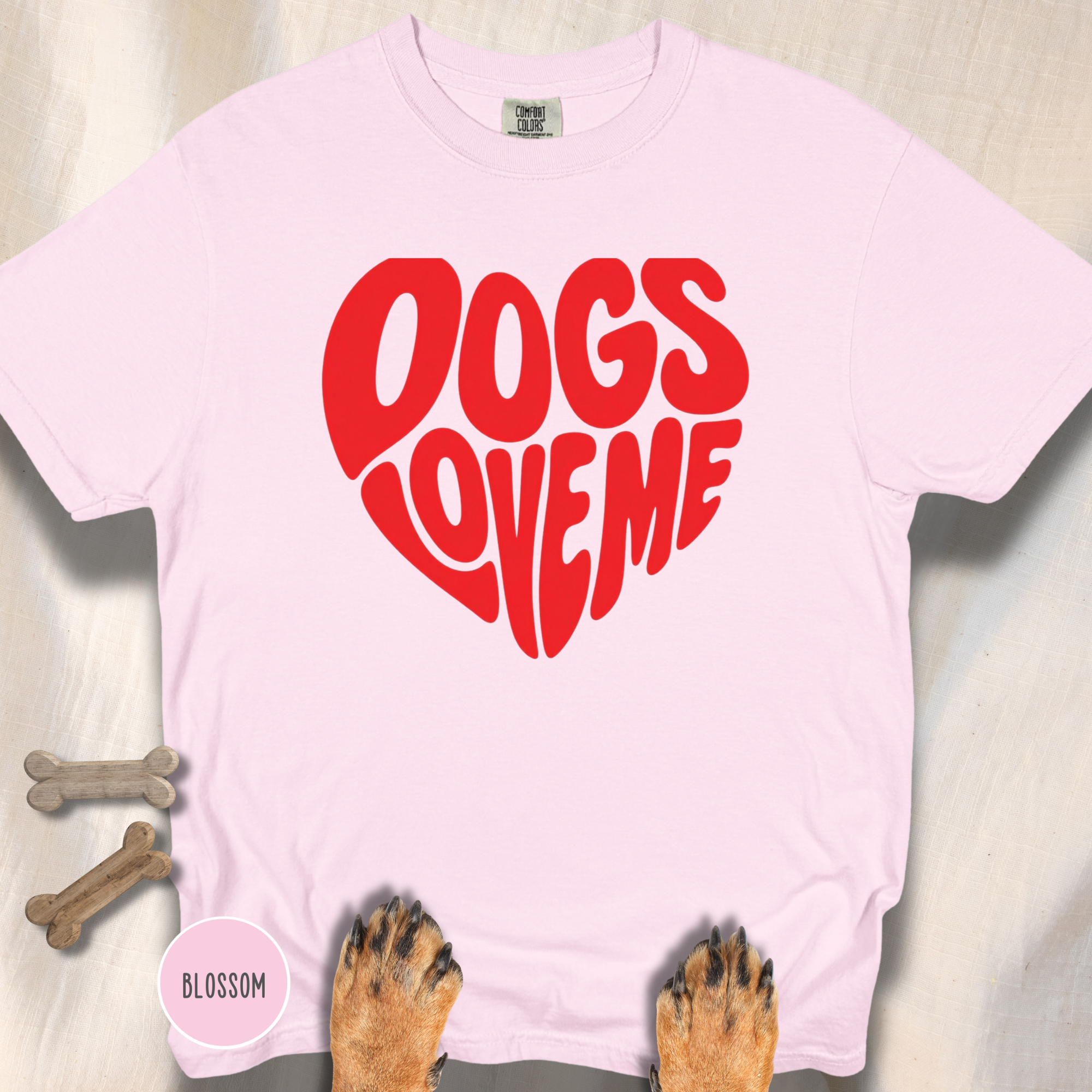 Dogs Love Me | Heart (Red or Pink) T-Shirt