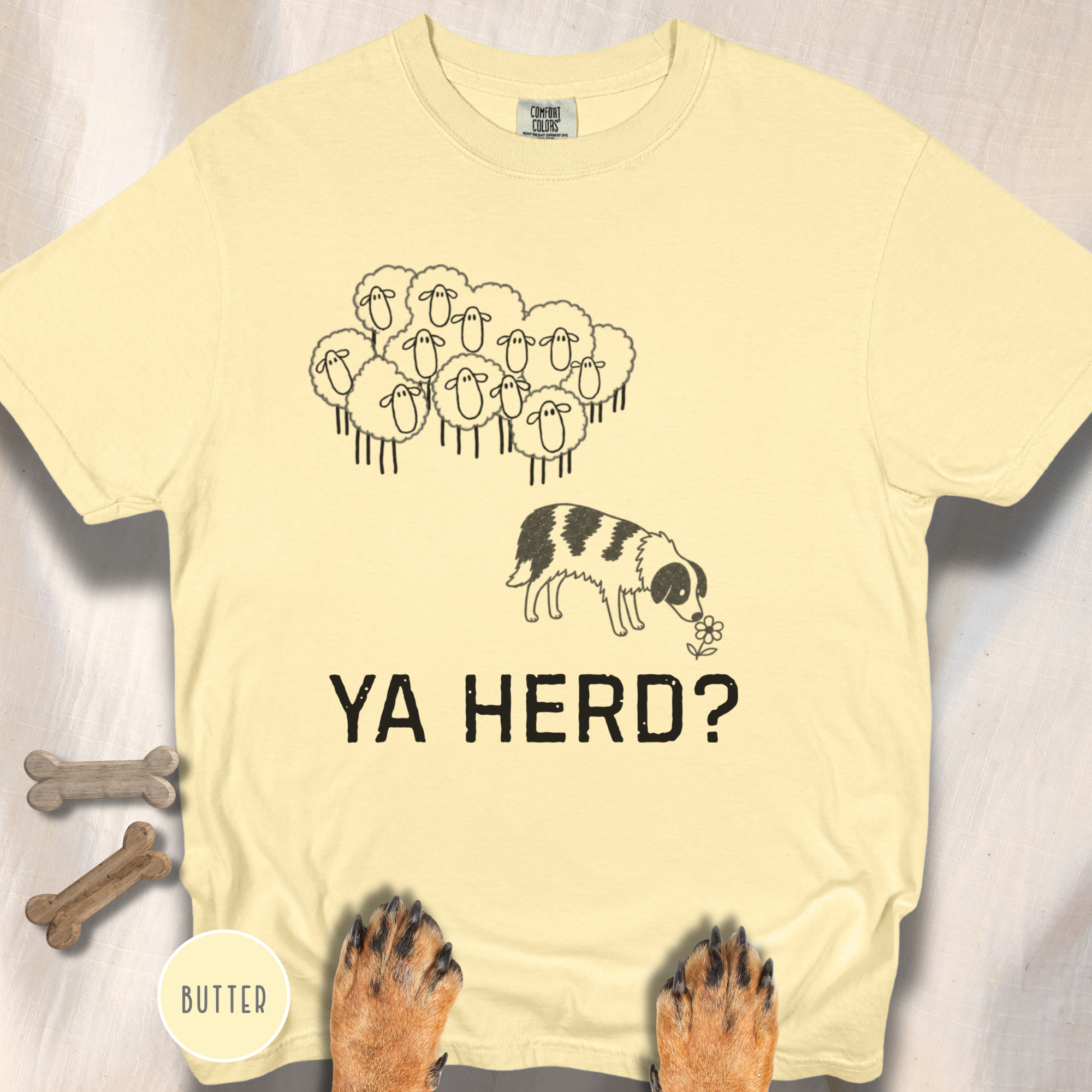 Ya Herd? Sheep Dog T-shirt