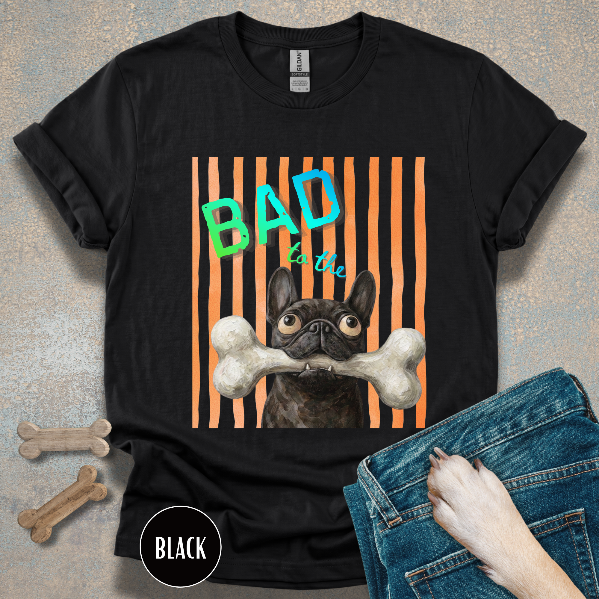Bad to the Bone French Bulldog T-Shirt. Orange stripes