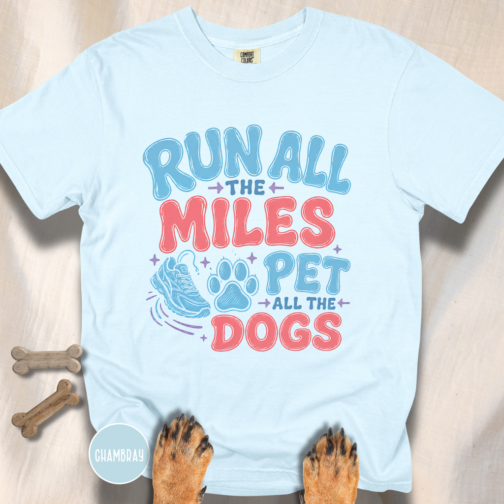 Run All the Miles  T-shirt