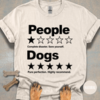 People 1 Star, Dogs Highly Recommend T-shirt
