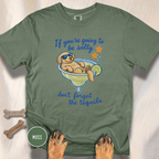 Don't Forget Tequila T-shirt