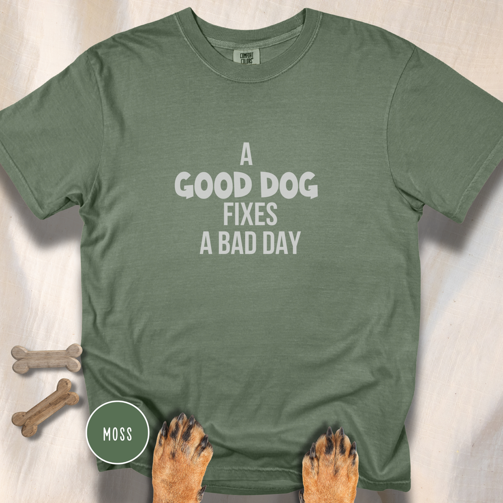 Good Dogs Fix Bad Days T-shirt